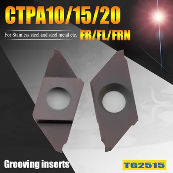 CTP CTPA 10/15/20 FR FL FRN tornearia ferramentas de insertos de carboneto de torno CNC usinagem de canais cortador de pastilhas de metal de aço inoxidável