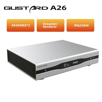 Gustard A26 MQA Decodificador Dual AK4499EX & AK4191 Apoio DSD512 PCM768K MQA384K DAC-A26 Com Streamer/Processador