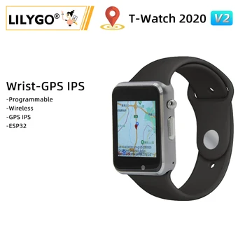 LILYGO® TTGO T-ASSISTIR 2020 V2 GPS IPS Open Source ESP32 WIFI, Bluetooth, Tela Capacitiva do Toque Programável Assistir a Vibração do Motor
