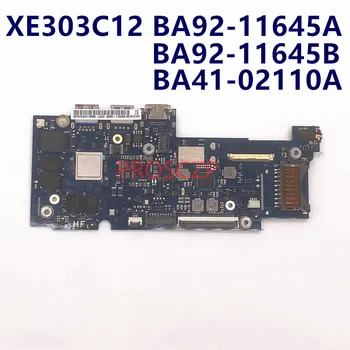 Placa principal Samsung 11 XE303C12 Laptop placa-Mãe BA92-11645A BA92-11645B Com BA41-02110A 100% Testado OK+a Trabalhar Bem