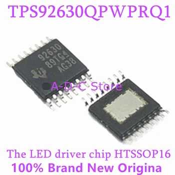 Frete grátis 10PCS TPS92630QPWPRQ1 da impressão de tela de 92630 HTSSOP16 embalados iluminação LED chip driver TPS92630 da Marca 100% Novo