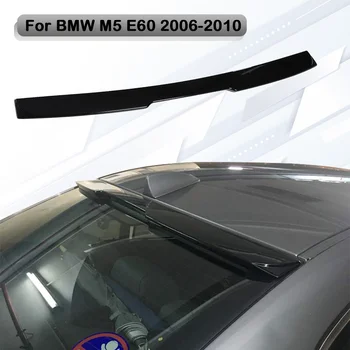 Carro Asa Traseira, Spoiler Traseiro Para BMW M5 E60 2006-2010 520 525li 528li ABS Janela Traseira Teto Sombra Spoiler Viseira Extensão da Asa