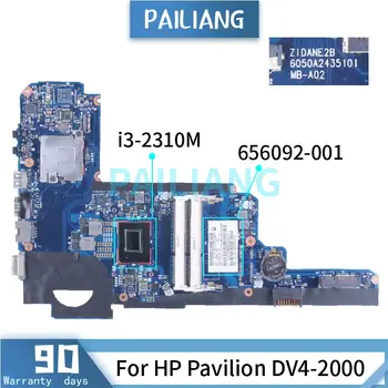 Para HP Pavilion DV4-2000 I3-2310M Laptop placa-Mãe 6050A2435101 656092-001 DDR3 Notebook placa-mãe