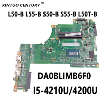 DA0BLIMB6F0 placa-mãe para o TOSHIBA Satellite L50-B L55-B S50-B S55-B L50T-B laptop placa-mãe I5-4210U/4200U DDR3 100% Testado